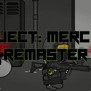 Project Merc Madness Combat Music