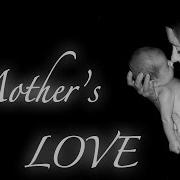 Mother S Day Song A Mother S Love Gena Hill Lyric Video