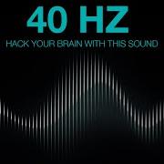 40 Hz Binaural Beats