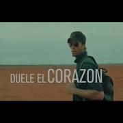 Duele El Corazon Feat Wisin