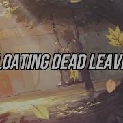 Floating Dead Leaves