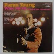 Painted Girls And Wine Faron Young