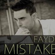 Faydee Mistakes