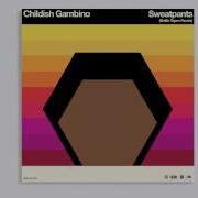 Childish Gambino Sweatpants Remix