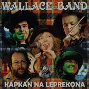 Wallace Band Капкан На Лепрекона