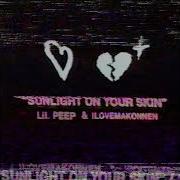 Lil Peep Xxxtentacion Ilovemakonnen Sunlight On Your Skin Falling