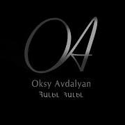 Oksy Avdalyan Halel Halel New 2023 Remix