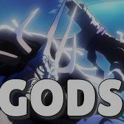 Gods Amv Anime Mix