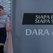 Sapa Benar Sapa Salah By Dara Ayu