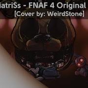 Miatriss Fnaf 4 Song Rus