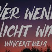 Wincent Weiss Lyric