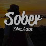 Selena Gomez Sober