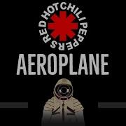 Rhcp Aeroplane Instrumental