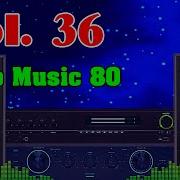 New Italo Disco Music Vol 36