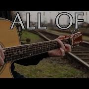 John Legend All Of Me Fingerstyle Guitar Cover By Peter Gergely With Tabs