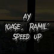 Ау 10Age Speed Up