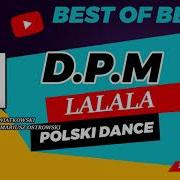 D P M Eurodance