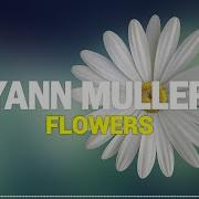 Yann Muller Flowers