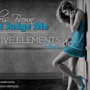 Chris Brown Don T Judge Me Criswell Remix Radio Edit