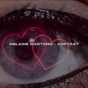 Melanie Martinez Copy Cat Feat Tierra Whack Slowed