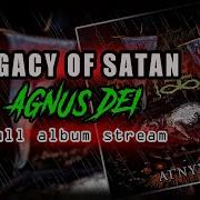 Legacy Of Satan Agnus Dei