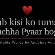 Sachha Pyyar Hai Sachhi The Meaning Of Love