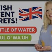 How To Speak British Accent