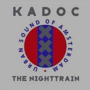 Kadoc Night Train