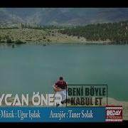 Aycan Öner Beni Böyle Kabul Et