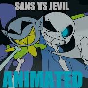 Javil Vs Sans