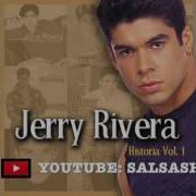 Jerry Rivera Salsa Mix Vol 1 Grandes Exitos Romanticas 2017