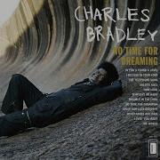 The World Charles Bradley Album