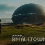 Don Diablo Smalltown Boy