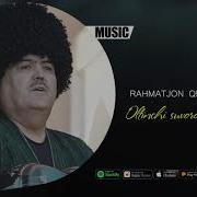 Rahmatjon Qurbonov Oltinchi Suvoro Savtisi Bilan Music Version