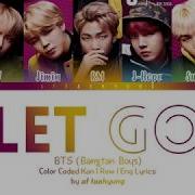 Let Go By Bts