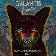 Galantis Hunter Nghtmre Rickyxsan Remix