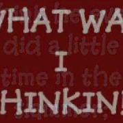 Dierks Bentley What Was I Thinking Lyrics