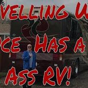 Travelling With Bruce Has A Big Ass Rv Big Changes Coming To My Channel