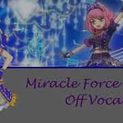 아이카츠 Mircle Force Muaic