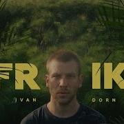 Ivan Dorn Afrika