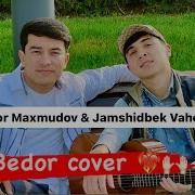 Abror Jamshidbek Bedor Mp3