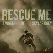 Eminem Nf Ft Skylar Grey Rescue Me