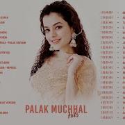 Palak Muchal Song