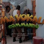 Commando Mavokali Remix