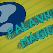 Palavrinhas Magicas Crincas Inteligente