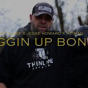 Diggin Up Bones Hitman