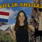 Mijn Leven In Amsterdam