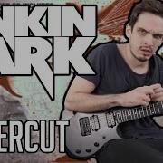 Linkin Park Papercut Guitar Tabs