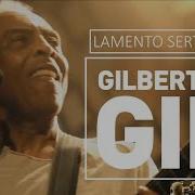 Lamento Sertanejo Gilberto Gil