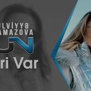 Biri Var Ureyim Baglanib Ona Yaman Ulviyye Namazova Klip 2019